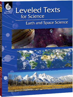 cover image of Leveled Texts for Science: Earth and Space Science